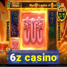 6z casino